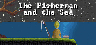 The Fisherman and the Sea