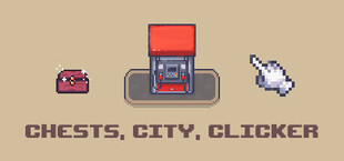 Chests, City, Clicker
