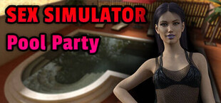 Sex Simulator - Pool Party