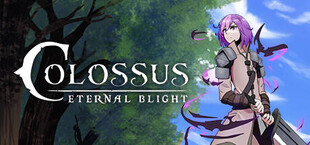 Colossus - Eternal Blight