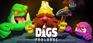Digs: Prologue