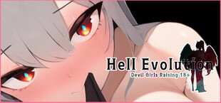 Hell Evolution - Воспитание дьявольских девушек R-18ver.