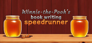 Winnie-the-Pooh's book writing speedrunner