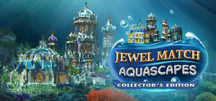 Jewel Match Aquascapes Collector's Edition