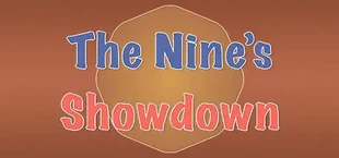The Nine’s Showdown