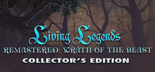 Living Legends Remastered: Wrath of the Beast Collector's Edition