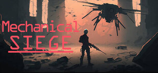 Mechanical Siege