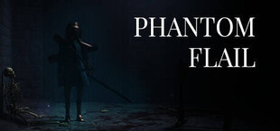 Phantom Flail