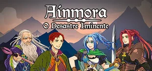 Ainmora: The Impending Disaster
