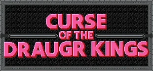 Curse of the Draugr Kings