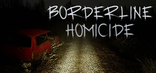 Borderline Homicide