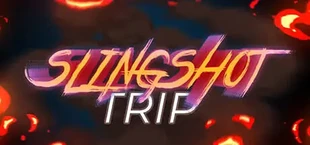 Slingshot Trip