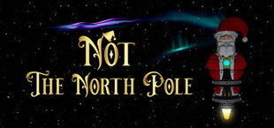 Not The North Pole