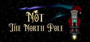 Not The North Pole