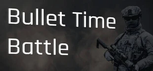 Bullet Time Battle