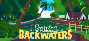 Spirit of the Backwaters