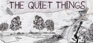 The Quiet Things