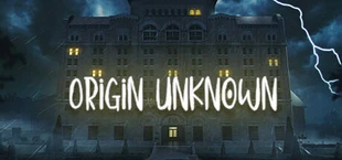 Origin Unknown
