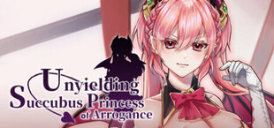 Unyielding Succubus Princess of Arrogance
