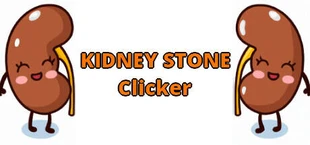 KIDNEY STONE Clicker