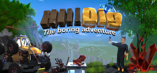 Hill Dig: The Boring Adventure