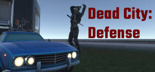 Dead city: Defense