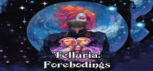 Telluria: Forebodings
