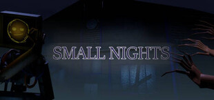 Small Nights