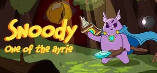 Snoody: One of the Ayrie