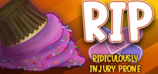 RIP: Ridiculously Injury Prone