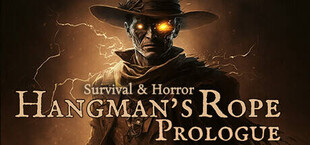 Survival & Horror: Hangman's Rope Prologue