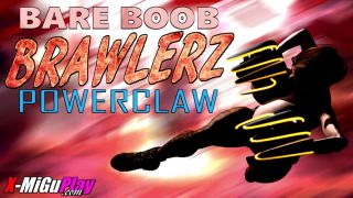BARE BOOB BRAWLERZ: POWER CLAW