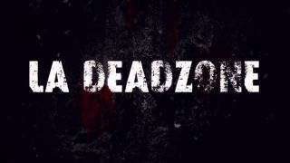 LA Deadzone