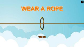 Wear a rope