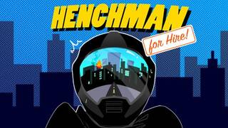 Henchman For Hire