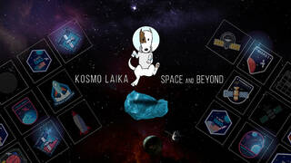 Kosmo Laika: Space and Beyond