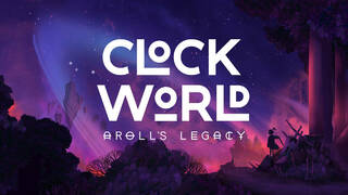 CLOCKWORLD – Aroll's Legacy