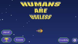 Humans Are Useless