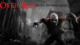Over-Run (The Day The World Ended)