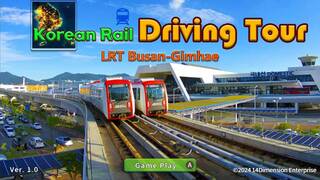 Korean Rail Driving Tour LRT Busan-Gimhae