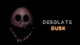 Desolate Dusk