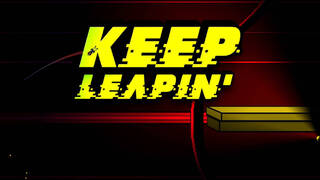 Keep Leapin'