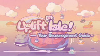 Uplift Isle – Your Encouragement Guide