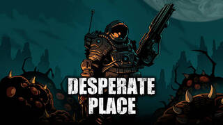 Desperate Place