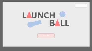 Launch Ball