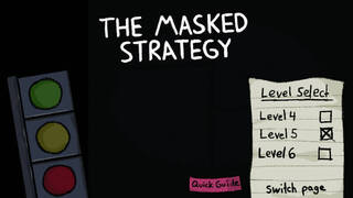 Masked Strategy