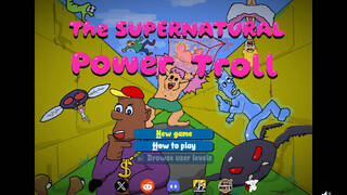 The Supernatural Power Troll