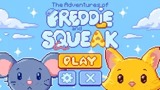 The Adventures of Freddie and Squeak