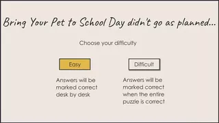 Deductopia Chapter 1: Bring Your Pet to School Day