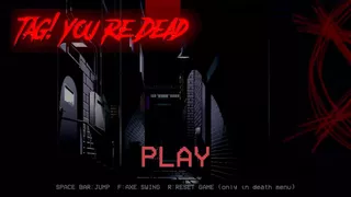 Tag! You're Dead